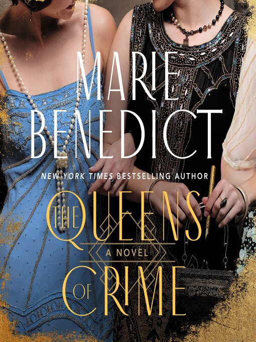 Title details for The Queens of Crime by Marie Benedict - Wait list